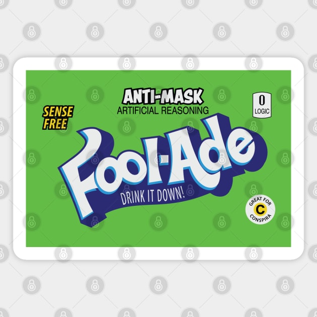 Fool-Ade Magnet by CuriousCurios